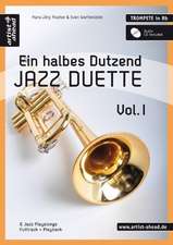 Ein halbes Dutzend Jazz Duette Vol. 1 - Trompete in Bb