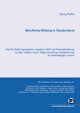 Berufliche Bildung in Deutschland : Das EU-Reformprogramm 