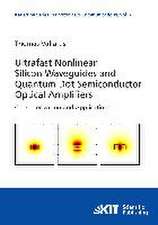 Ultrafast nonlinear silicon waveguides and quantum dot semiconductor optical amplifiers