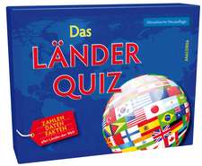 Das Länderquiz. Fakten, Daten, Zahlen der Länder der Welt