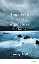 Tagebuch eines ungelebten Lebens