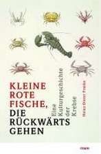 'Kleine rote Fische, die rückwärtsgehen'