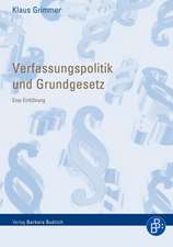 Verfassungspolitik und Grundgesetz