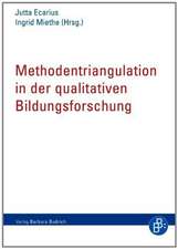 Methodentriangulation in der qualitativen Bildungsforschung