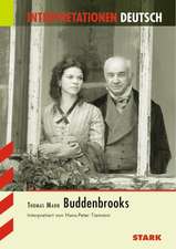 Buddenbrooks. Interpretationen Deutsch