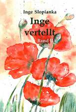 Inge vertellt 2