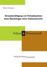 Stressbewältigung von Polizeibeamten beim Überbringen einer Todesnachricht