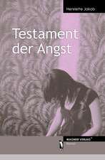 Jakob, H: Testament der Angst