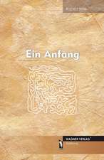 Ein Anfang