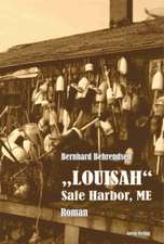 LOUISAH - Safe Harbor, ME