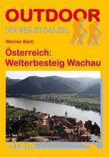 Österreich: Welterbesteig Wachau