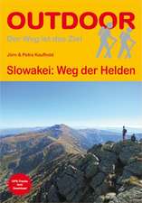 Slowakei: Weg der Helden