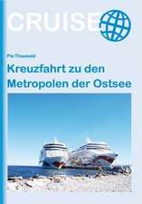 Kreuzfahrt zu den Metropolen der Ostsee