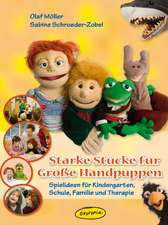 Starke Stücke für Große Handpuppen