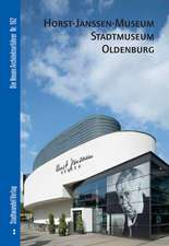 Horst-Janssen-Museum & Stadtmuseum Oldenburg