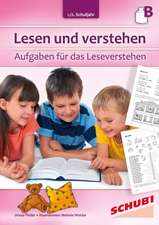 Lesen und verstehen, 1./2.Schuljahr B