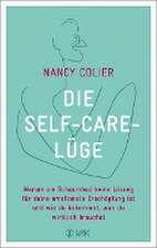 Die Self-Care-Lüge