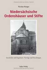 Niedersächsische Ordenshäuser und Stifte