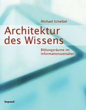 Architektur des Wissens