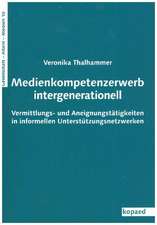 Medienkompetenzerwerb intergenerationell