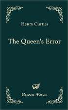 The Queen's Error