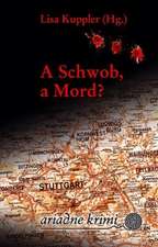 A Schwob, a Mord?