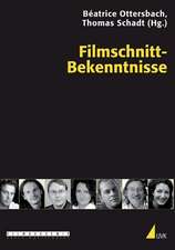 Filmschnitt-Bekenntnisse