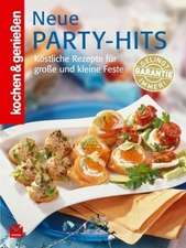 Kochen & Genießen Neue Party Hits