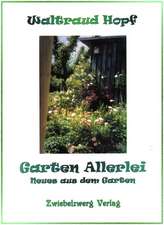 Garten Allerlei