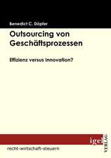 Outsourcing Von Gesch Ftsprozessen