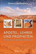 Apostel, Lehrer und Propheten