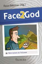 Face 2 God