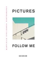 Pictures Follow Me