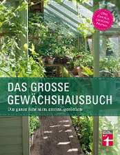 Das große Gewächshausbuch