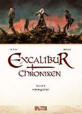 Excalibur Chroniken. Band 5