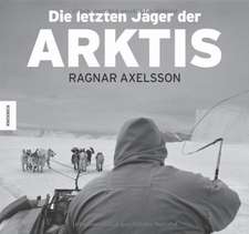 Die letzten Jäger der Arktis