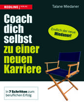 Coach dich selbst zu einer neuen Karriere