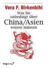 Was Sie unbedingt über China/Asien wissen müssen