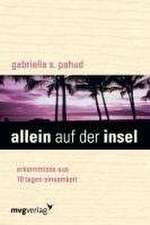 Allein auf der Insel