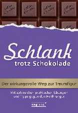 Schlank trotz Schokolade