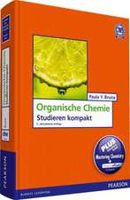 Organische Chemie + Interaktives Lernen mit MasteringChemistry + Pearson eText