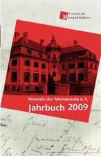 Freunde Der Monacensia E.V. - Jahrbuch 2009: A Staged Approach