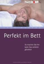 Perfekt im Bett