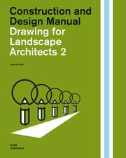 Wilk, S: Drawing for Landscape Architects 2