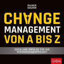 Changemanagement von A bis Z