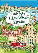 Mein großes Wimmelbuch Dresden