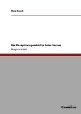 Die Rezeptionsgeschichte Jules Vernes