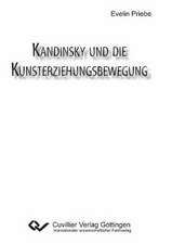 Kandinsky und die Kunsterziehungsbewegung