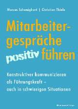 Mitarbeitergespräche positiv führen