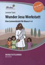 Wunder Jesu Werkstatt